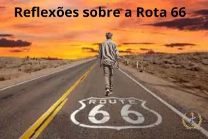 Homem caminha pela Route 66