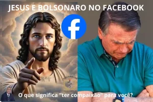 Jeus e Bolsonaro têm desenpenho distinto no Facebook